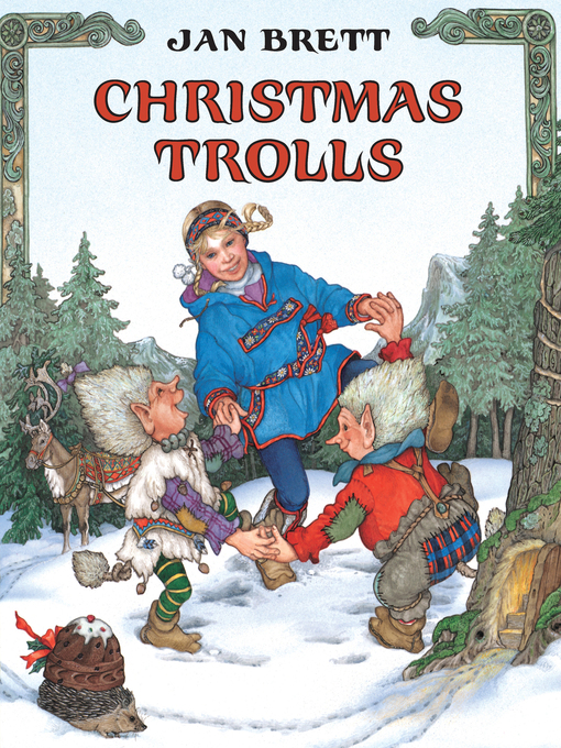 Title details for Christmas Trolls by Jan Brett - Available